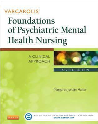 Varcarolis' Foundations of Psychiatric Mental Health Nursing